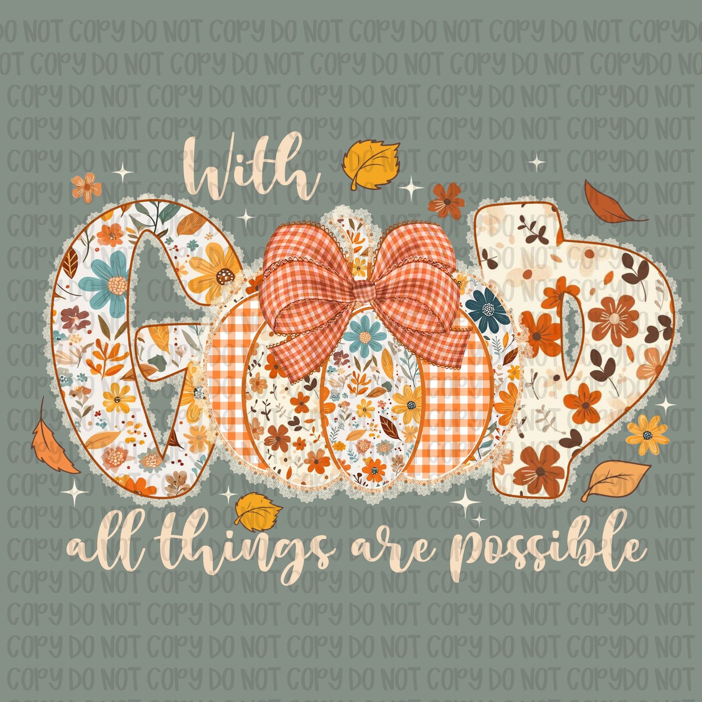With God All Things Are Possible- Cream Text