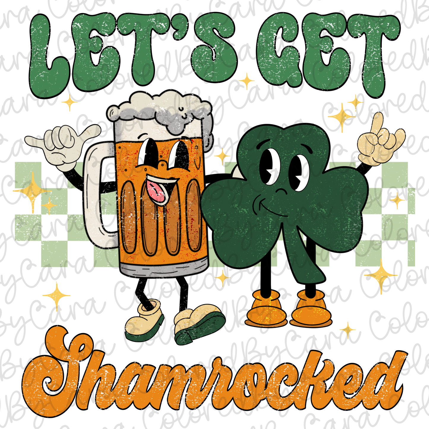 Lets Get Shamrocked PNG File