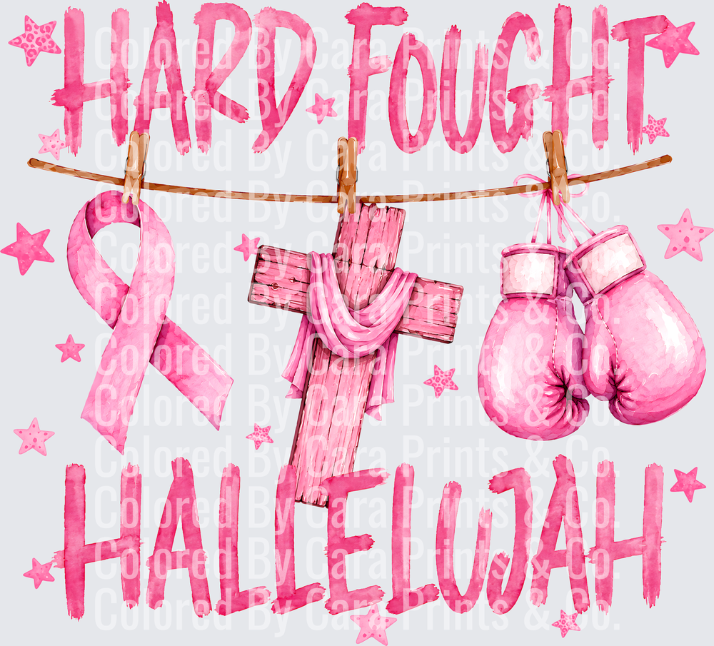 HARD FOUGHT HALLELUJAH