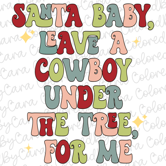 Leave A Cowboy Christmas PNG File