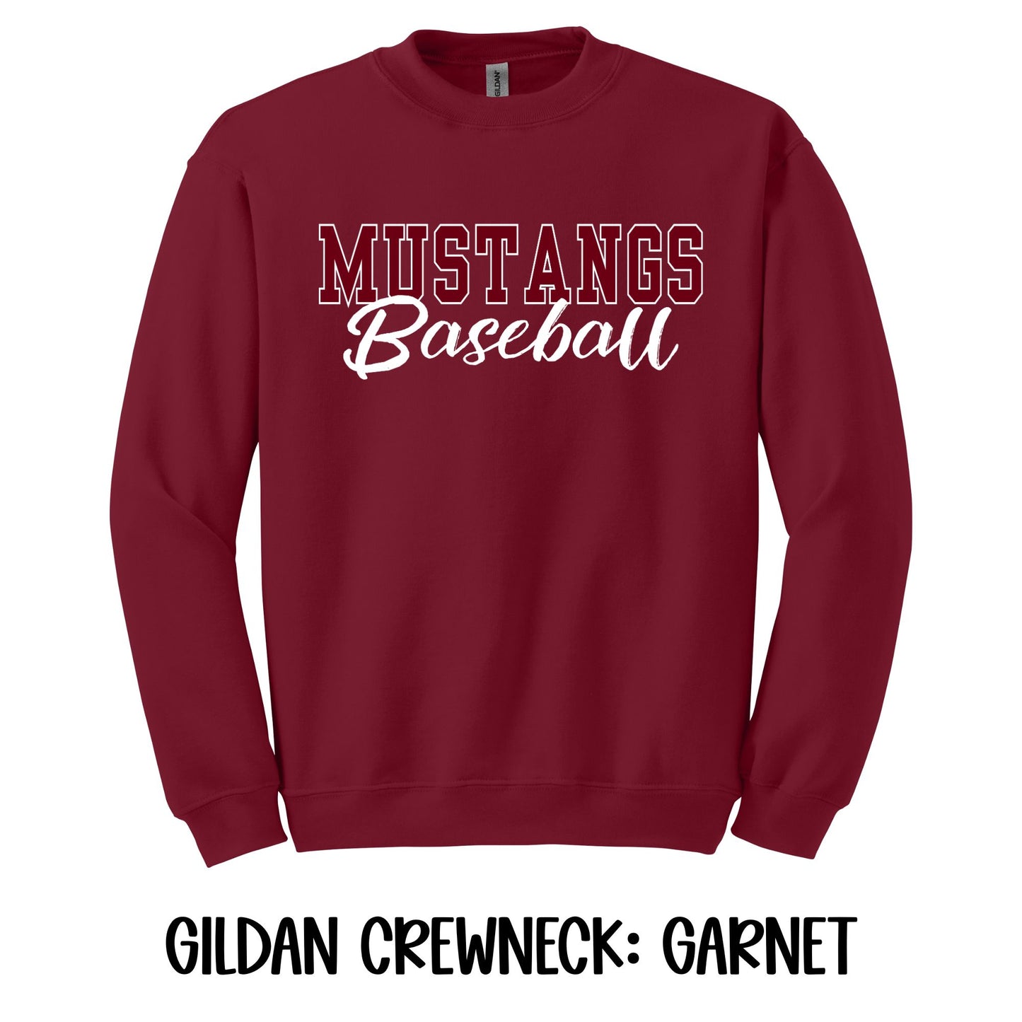 Mustangs Baseball- Gildan CREWNECK
