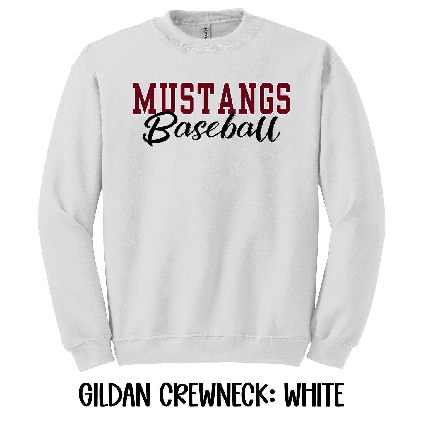 Mustangs Baseball- Gildan CREWNECK