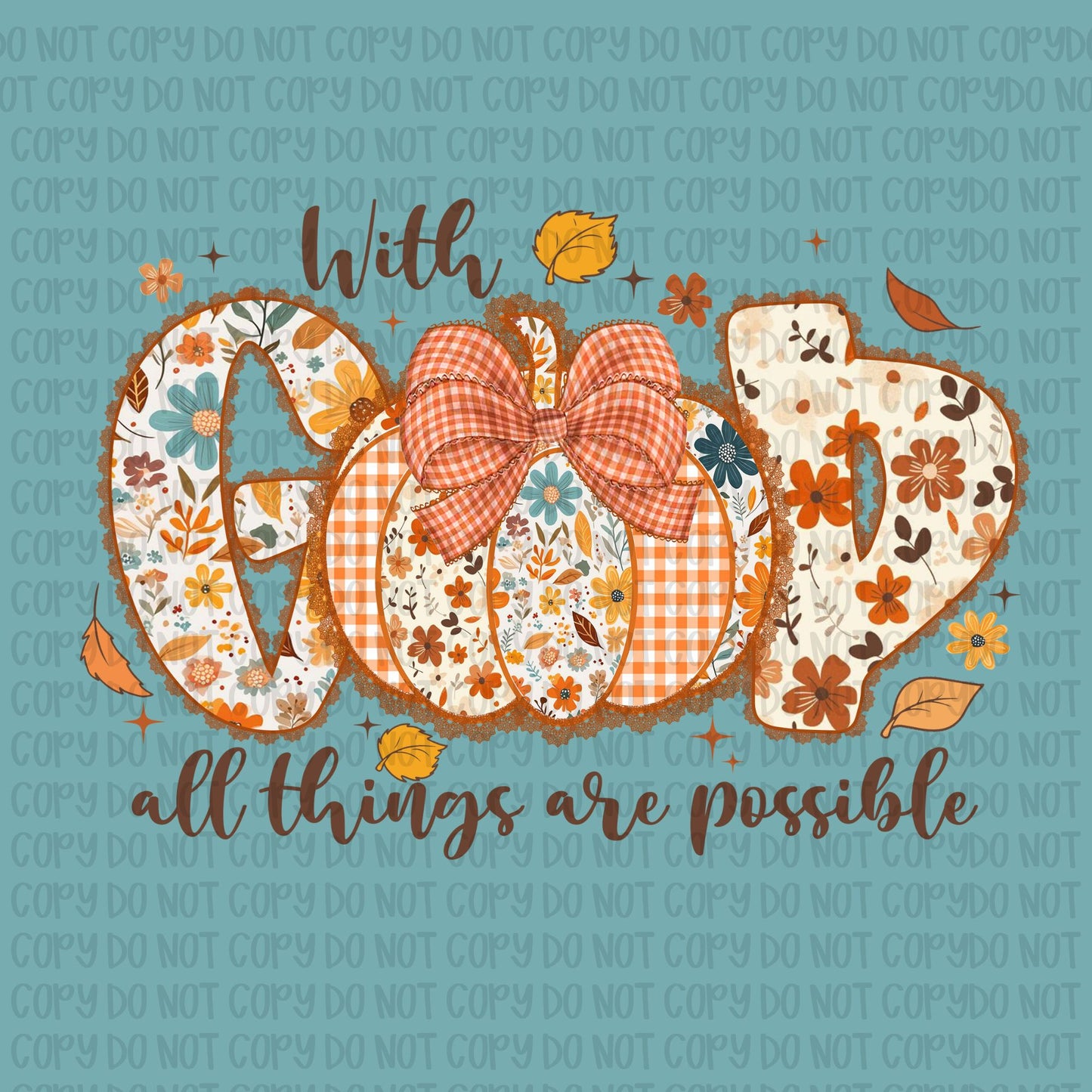 With God All Things Are Possible- Brown Text