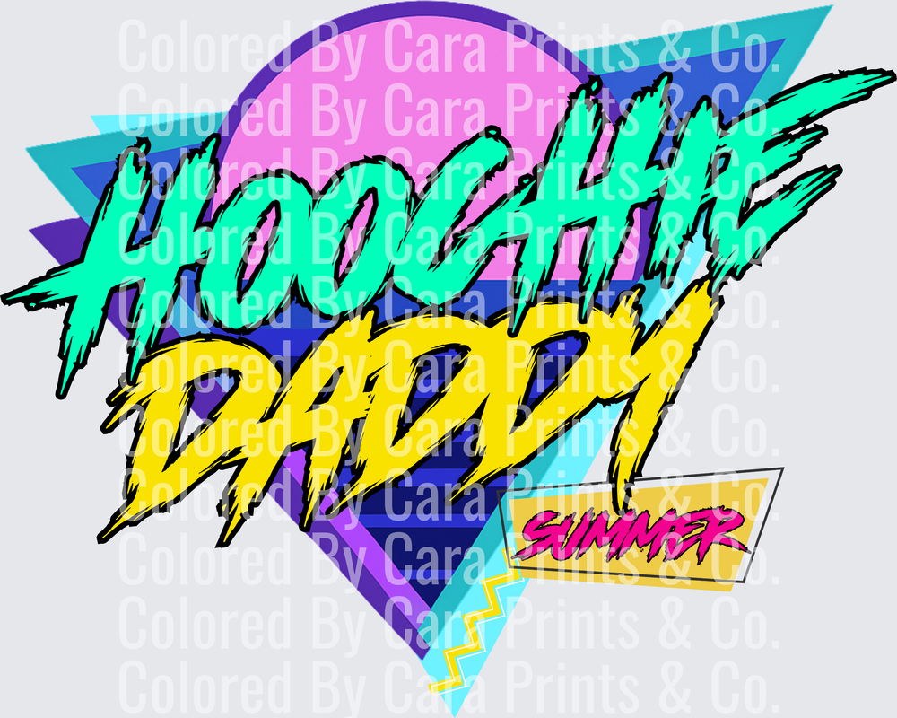 hoochie daddy summer