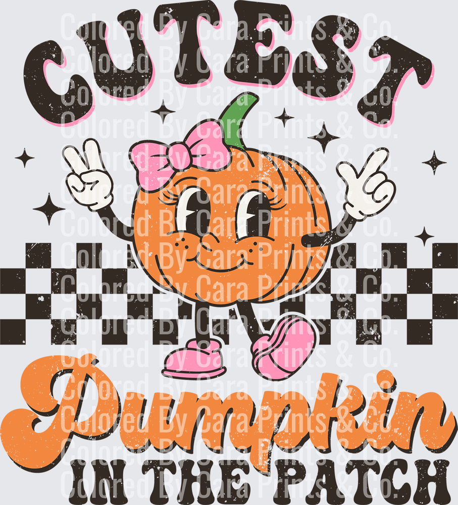 Cutest Pumpkin In The Patch-Distressed