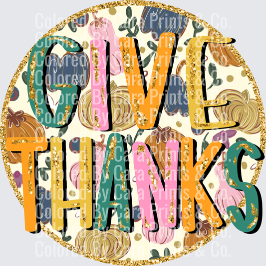 Give Thanks Cirlce