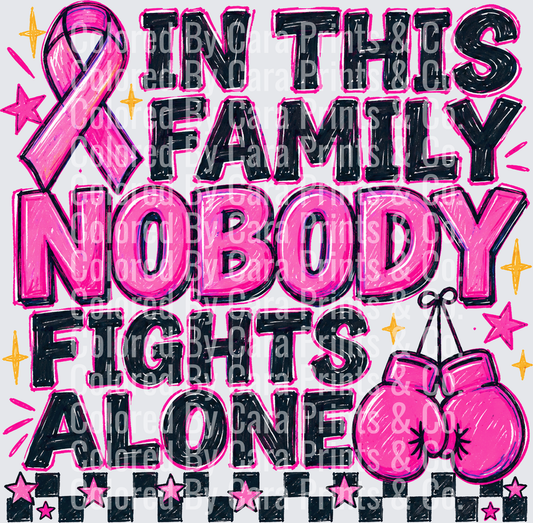 NOBODY FIGHTS ALONE