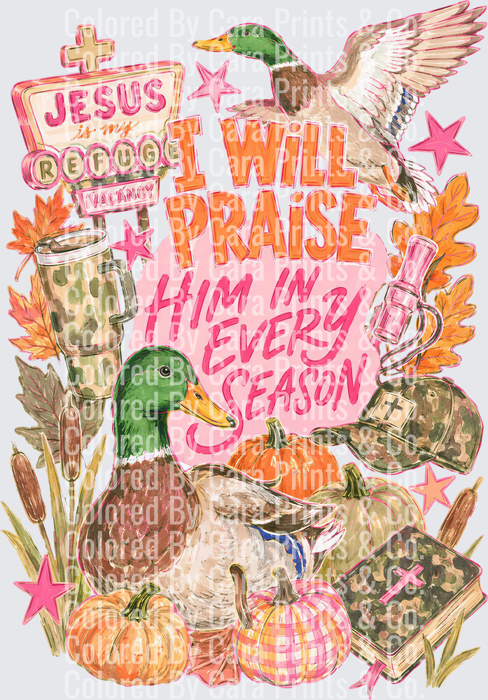 I will praise Him back