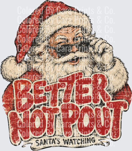 Better Not Pout