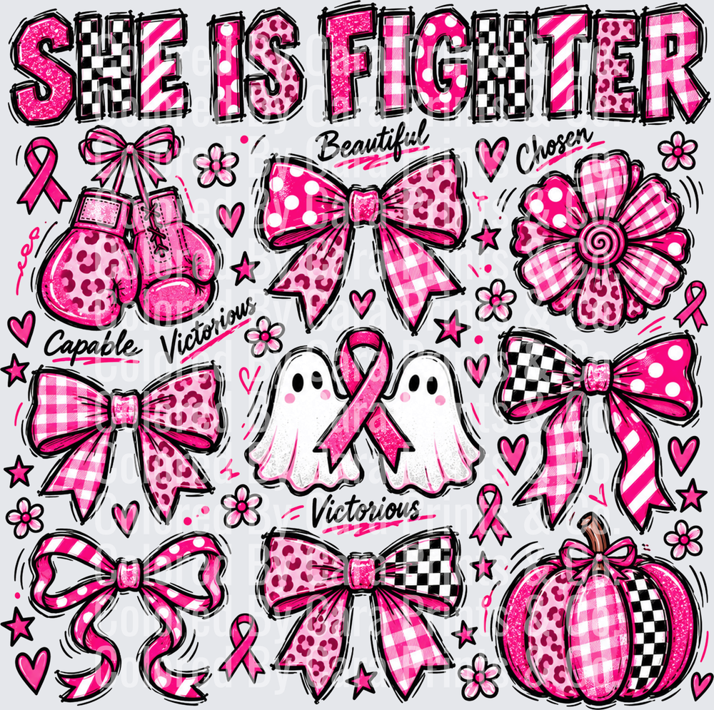 SHE IS A FIGHTER