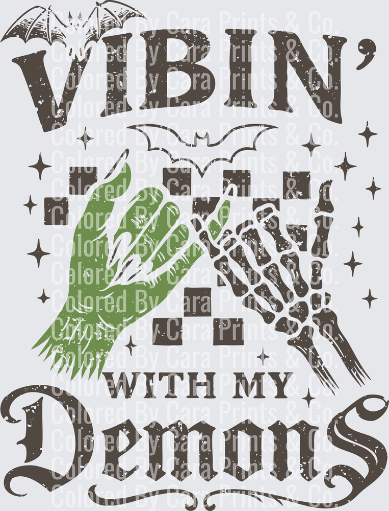 Vibin with my demons dark